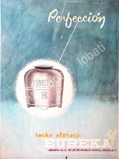 CARTEL ANTIGUO ORIGINAL DE TECHO ETERNO EUREKA S.A PUBLICIDAD ARTISTICA 1956 /394