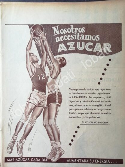 CARTEL ANTIGUO ORIGINAL DE CAMPAÑA NACIONAL DE CONSUMO DE AZUCAR 1955 / 391