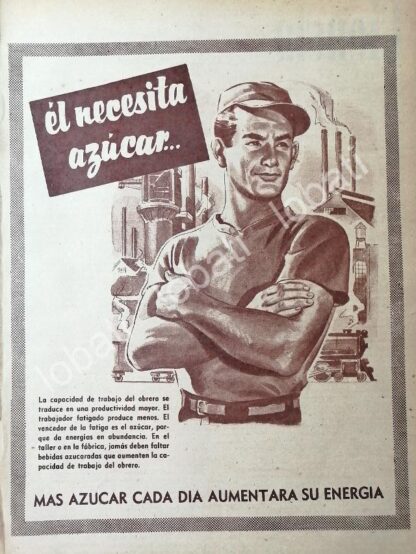 CARTEL ANTIGUO ORIGINAL DE CAMPAÑA NACIONAL DE CONSUMO DE AZUCAR 1955 / 385