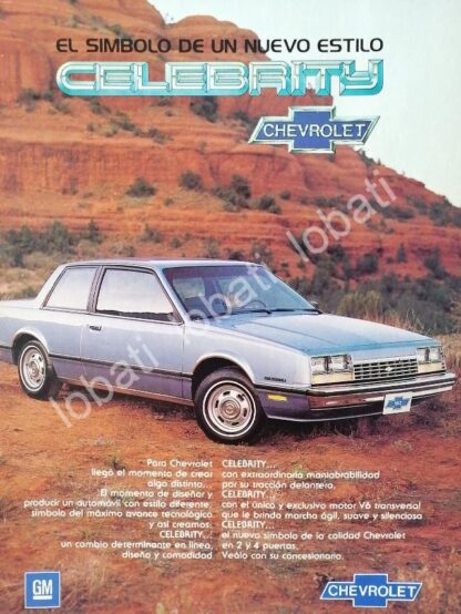 CARTEL ANTIGUO ORIGINAL DE AUTOS CHEVROLET CELEBRITY 1982 PRIMERA VERSION /633 T. MEDIANO