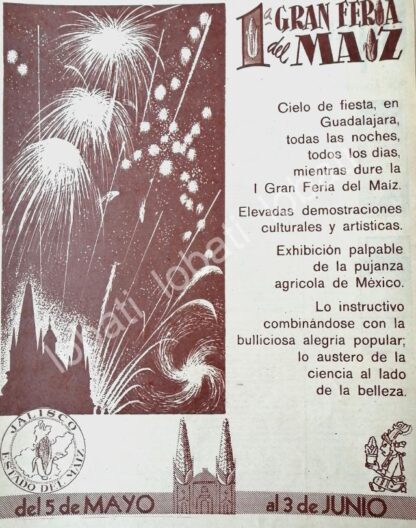 CARTEL ANTIGUO ORIGINAL DE PRIMERA GRAN FErIA DEL MAIZ, JALISCO. MAYO 1956 /596 MUY RARO