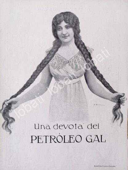 CARTEL ANTIGUO ORIGINAL DE LOCIO PARA CABELLO, PETROLEO GAL 1913 /No59