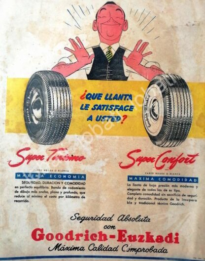 CARTEL ANTIGUO ORIGINAL DE LLANTAS GOODRICH EUZKADI 1949 /146