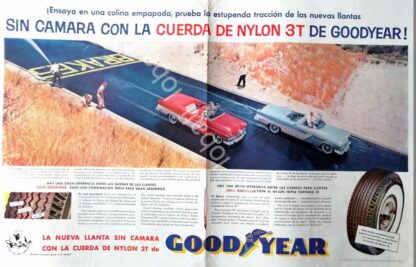 CARTEL ANTIGUO ORIGINAL DE LLANTAS GOODYEAR SIN CAMARA 3T 1956 /100