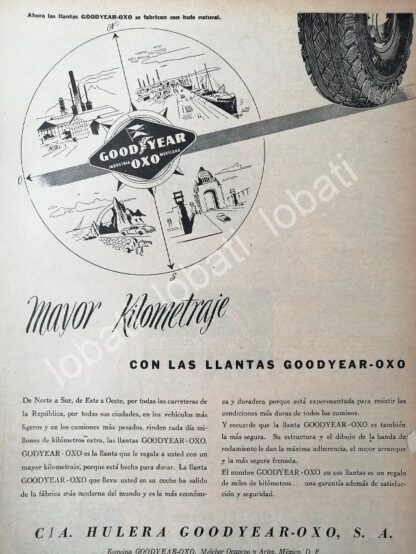 CARTEL ANTIGUO ORIGINAL DE LLANTAS. GOOD YEAR-OXXO 1946 /N79