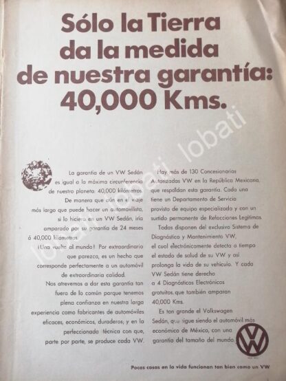 CARTEL ANTIGUO ORIGINAL DE AUTOS VOLKSWAGEN Y SU GARANTIA 40,000 KM 1973 /647