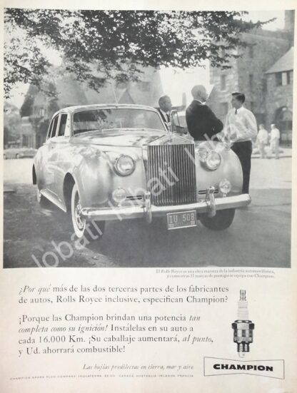 CARTEL ANTIGUO ORIGINAL DE BUJIAS CHAMPION Y ROLLS ROYCE 1958 / 781