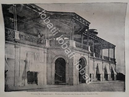 GRABADO ANTIGUO 1895 ALCAZAR DE CHAPULTEPEC, DE: OCTAVIANO DE LA MORA /LDM