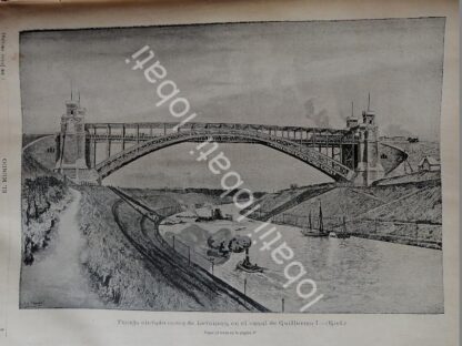 CARTEL ANTIGUO ORIGINAL DE NUEVO PUENTE ELEVADO LEVENSAU EN EL CANAL DE KIEL 1895 ALEMANIA