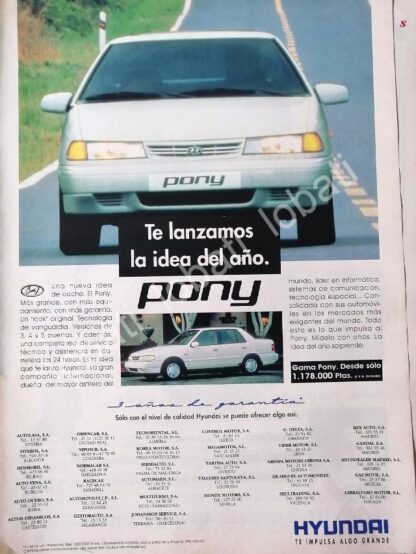 CARTEL ANTIGUO ORIGINAL DE PUBLICIDAD RETRO DE AUTOS HYUNDAI PONY 1990 / 870