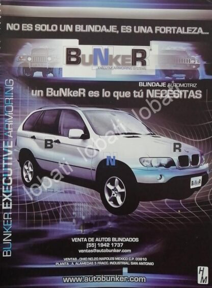 CARTEL ANTIGUO ORIGINAL DE AUTOS BLINDADOS BUNKER S.A 2005 /987