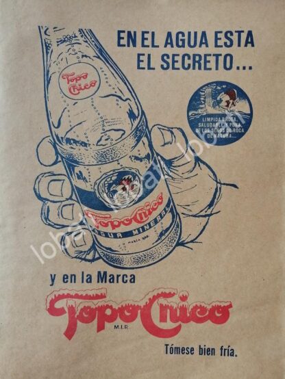 CARTEL ANTIGUO ORIGINAL DE REFRESCO AGUA MINERAL TOPO CHICO 1954 /235