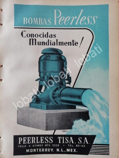 CARTEL ANTIGUO ORIGINAL DE BOMBAS HIDRAULICAS PEERLES. TISA 1953 /741 MONTERREY