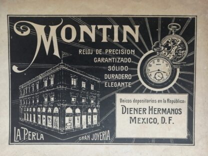 CARTEL ANTIGUO ORIGINAL DE RELOJES MONTIN TIPO FERROCARRILERO, JOYERIA LA PERLA 1923 /602