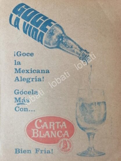 CARTEL ANTIGUO ORIGINAL DE CERVEZA CARTA BLANCA 1967 /215