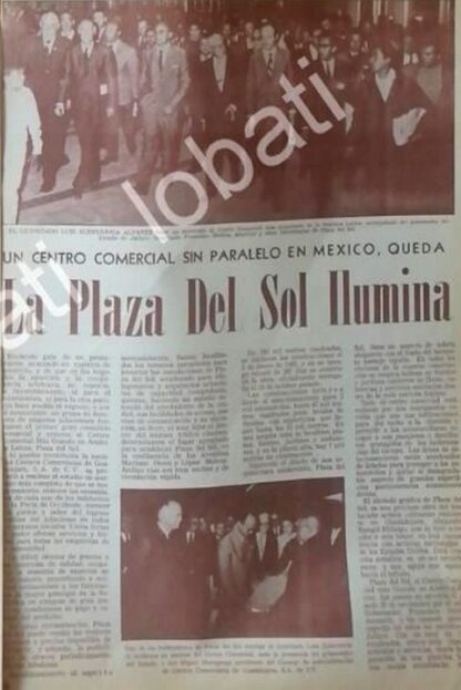 CARTEL ANTIGUO ORIGINAL DE LUIS ECHEVERRIA INAUGURA PLAZA DEL SOL, GDL 1969