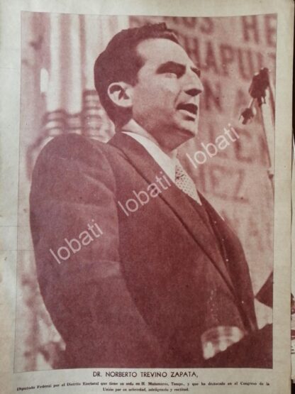 CARTEL ANTIGUO ORIGINAL DE DIPUTADO. NORBERTO TREVIÑO ZAPATA 1955