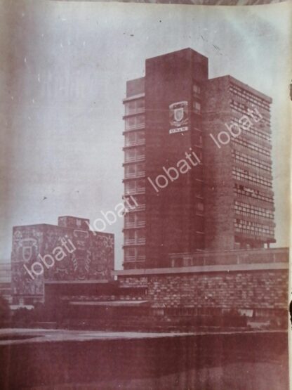 CARTEL ANTIGUO ORIGINAL DE . UNAM. TORRE DE RECTORIA 1974