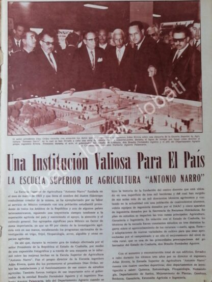 AFICHE RETRO. DIAZ ORDAZ EN LA E.S.A. ANTONIO NARRO 1969