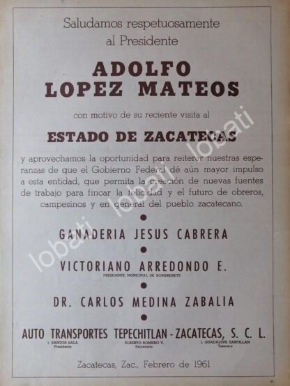 AFICHE POLITICO VINTAGE, LOPEZ MATEOS VISITA ZACATECAS 1961