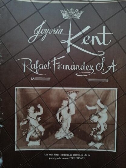 CARTEL ANTIGUO JOYERIA KENT RAFAEL FERNANDEZ 1951 /878