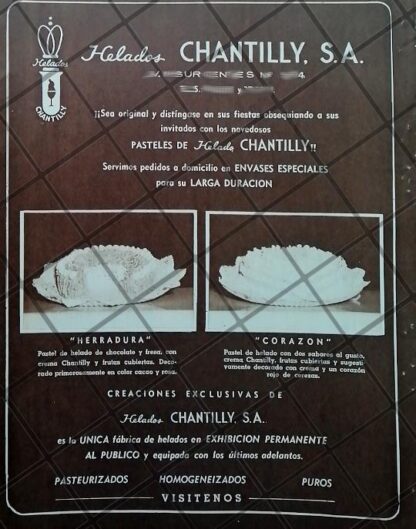 CARTEL ANTIGUO ORIGINAL HELADERIAS CHANTILLY S.A /250