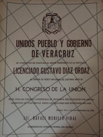 AFICHE POLITICO RETRO VERACRUZ FELICITA A DIAZ ORDAZ 1970