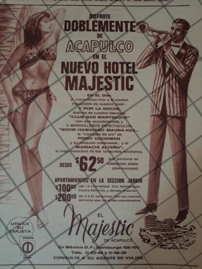 CARTEL RETRO ORIGINAL. HOTEL MAJESTIC ACAPULCO ETC. 1966 /925