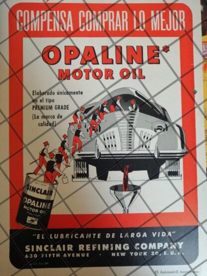 CARTEL ANTIGUO ORIGINAL LUBRICANTES OPALINE, SINCLAIR 1951 /150