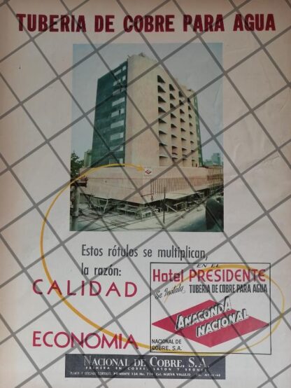 CARTEL VINTAGE. HOTEL PRESIDENTE Y NACIONAL DE COBRE S.A 1958