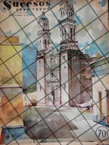 PORTADA ANTIGUA ARTISTICA CATEDRAL DE ZACATECAS 1952