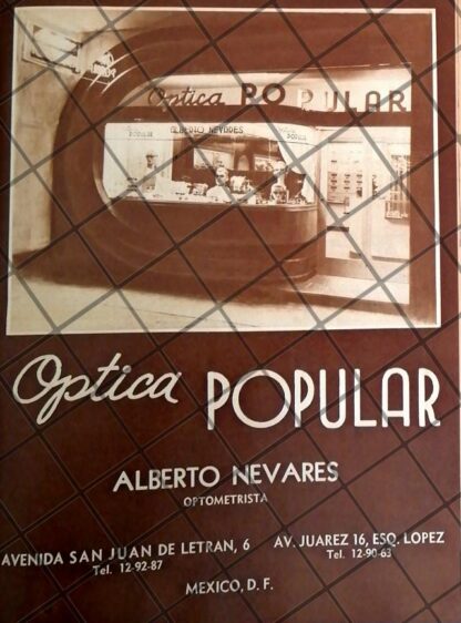 CARTEL PUBLICITARIO OPTICA POPULAR. ALBERTO NEVARES 1948 3