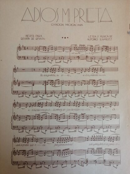 PARTITURA ANTIGUA INEDITA. ADIOS MI PRIETA./ALFONSO RAMIREZ 1937