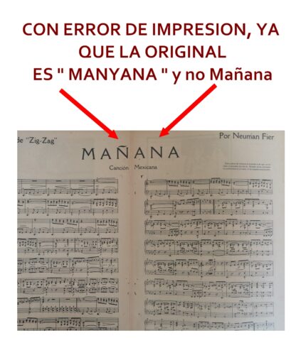 PARTITURA ANTIGUA INEDITA CON ERROR. MANYANA /NEUMAN FIER 1920