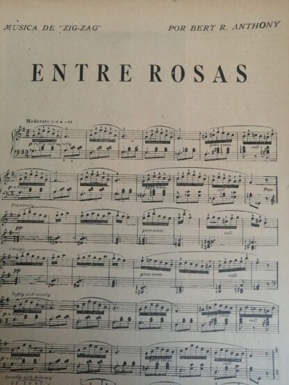 PARTITURA ANTIGUA 1920 ENTRE ROSAS. BERT ANTHONY