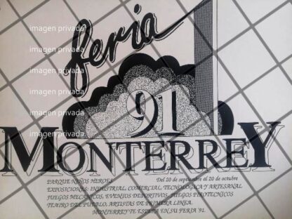 AFICHE PUBLICITARIO ANTIGUO FERIA MONTERREY 1991