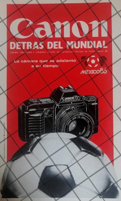 CARTEL PUBLICITARIO RETRO CANON Y COPA MUNDIAL MEXICO 86