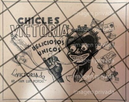 RARISIMO CARTEL PUBLICITARIO RETRO CHICLES VICTORIA 1945 S.L.P