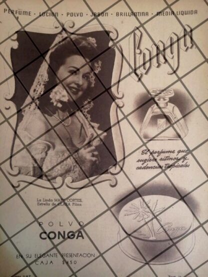 CARTEL PUBLICITARIO RETRO. MAPY CORTES Y POLVO CONGA 1945