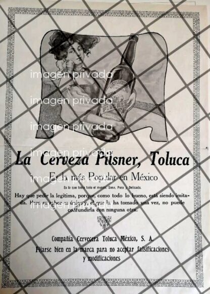 CARTEL ANTIGUO ORIGINAL DE CERVEZA TOLUCA PILSNER 1910 / MUY RARO