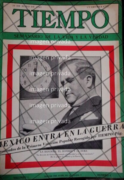 REVISTA ANTIGUA MEXICO DECLARA LA GUERRA AL EJE 1942