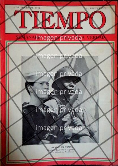 REVISTA ANTIGUA MEXICO EN ESTADO DE GUERRA Vs EL EJE 1942