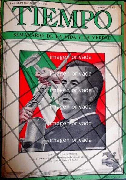 PORTADA ANTIGUA AVILA CAMACHO Y MEXICO EN GUERRA 1942