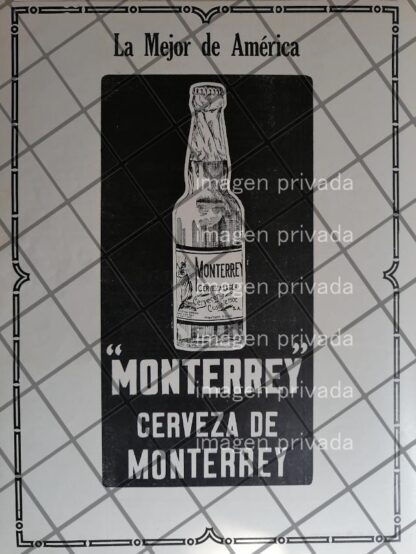 CARTEL PUBLICITARIO ANTIGUO CERVEZA MONTERREY 1910