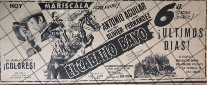 AFICHE PUBLICITARIO RETRO PELICULA. EL CABALLO BAYO 1969