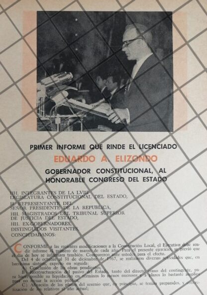 AFICHES RETRO 1ER INFORME. EDUARDO ELIZONDO LOZANO 1969