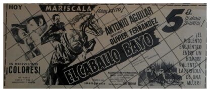 PUBLICIDAD RETRO PELICULA. EL CABALLO BAYO 1969