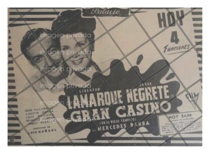 CARTEL RETRO PELICULA. GRAN CASINO. JORGE NEGRETE 1947 N2