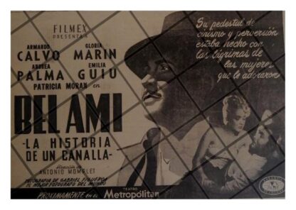 PUBLICIDAD RETRO PELICULA BEL AMI 1947. GLORIA MARIN /3