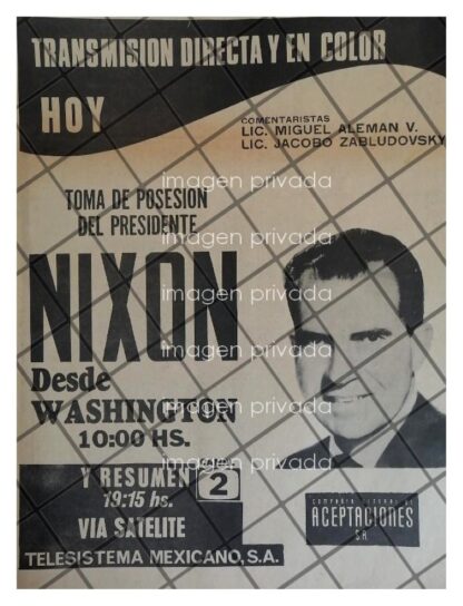 AFICHE RETRO. TELEVISA. LA TOMA DE POSESION DE RICHARD NIXON